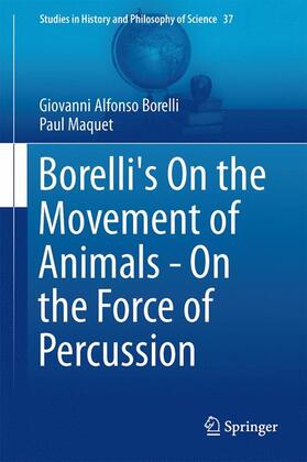 Borelli's On the Movement of Animals - On the Force of Percussion