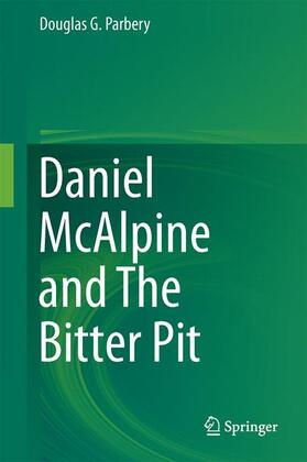 Daniel McAlpine and The Bitter Pit