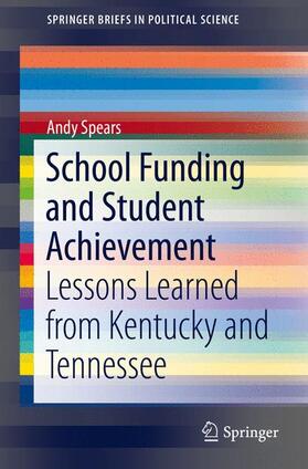 School Funding and Student Achievement