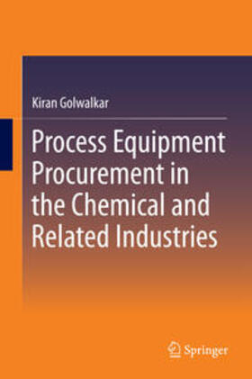 Process Equipment Procurement in the Chemical and Related Industries