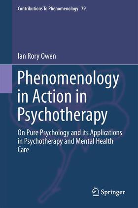 Phenomenology in Action in Psychotherapy