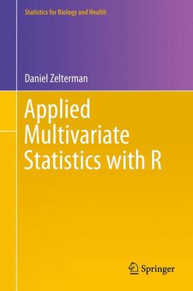 Zelterman, D: Applied Multivariate Statistics with R