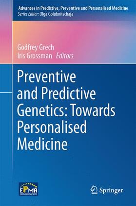 Preventive and Predictive Genetics: Towards Personalised Medicine