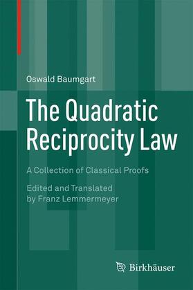 The Quadratic Reciprocity Law