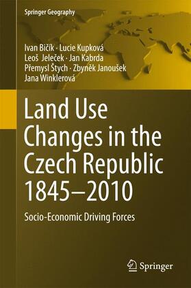 Land Use Changes in the Czech Republic 1845¿2010