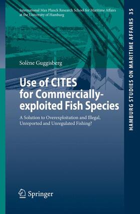 The Use of CITES for Commercially-exploited Fish Species