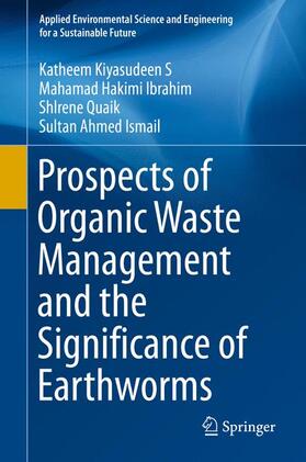 Prospects of Organic Waste Management and its Practices