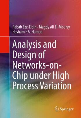 Analysis and Design of Networks-on-Chip Under High Process Variation