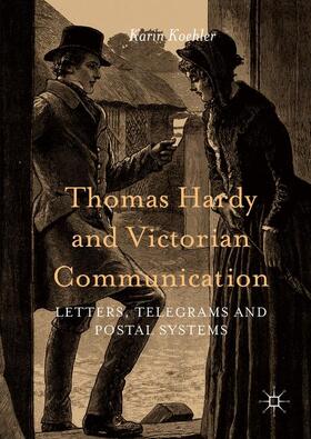 Thomas Hardy and Victorian Communication