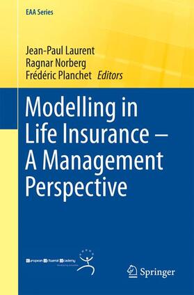 Modelling in Life Insurance ¿ A Management Perspective
