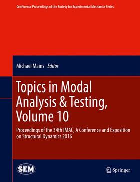 Topics in Modal Analysis & Testing, Volume 10