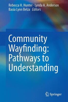 Community Wayfinding: Pathways to Understanding