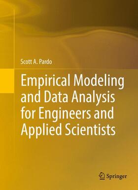 Empirical Modeling and Data Analysis for Engineers and Applied Scientists