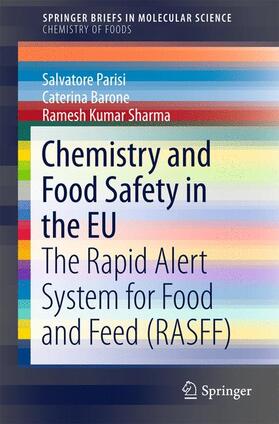 Chemistry and Food Safety in the EU