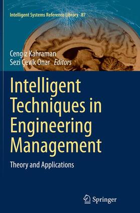 Intelligent Techniques in Engineering Management