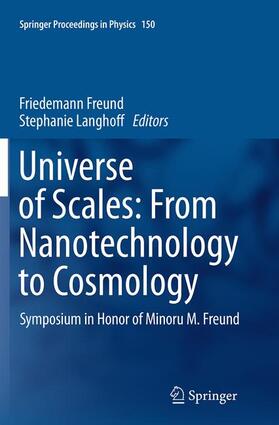 Universe of Scales: From Nanotechnology to Cosmology