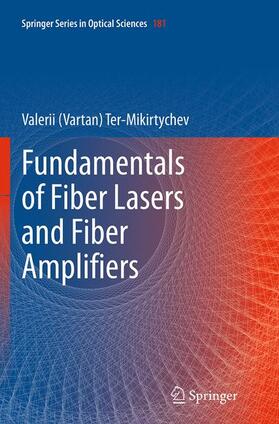 Fundamentals of Fiber Lasers and Fiber Amplifiers