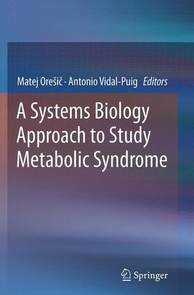 A Systems Biology Approach to Study Metabolic Syndrome