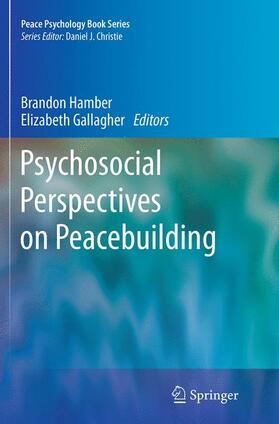 Psychosocial Perspectives on Peacebuilding