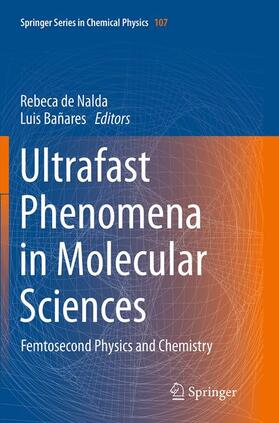 Ultrafast Phenomena in Molecular Sciences