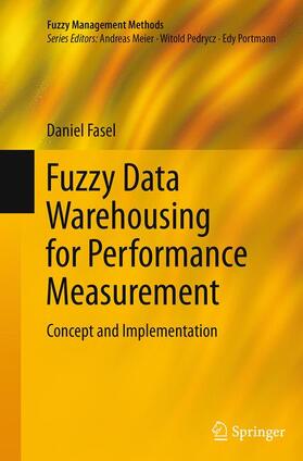 Fuzzy Data Warehousing for Performance Measurement