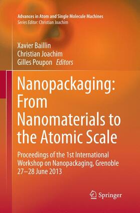 Nanopackaging: From Nanomaterials to the Atomic Scale