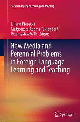 New Media and Perennial Problems in Foreign Language Learning and Teaching