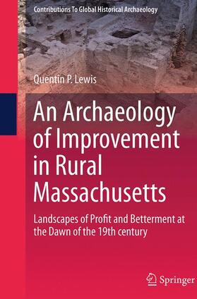 An Archaeology of Improvement in Rural Massachusetts