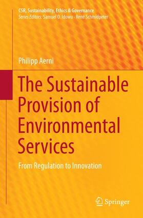 The Sustainable Provision of Environmental Services