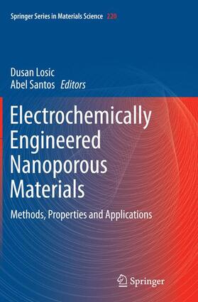 Electrochemically Engineered Nanoporous Materials