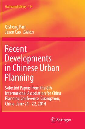 Recent Developments in Chinese Urban Planning