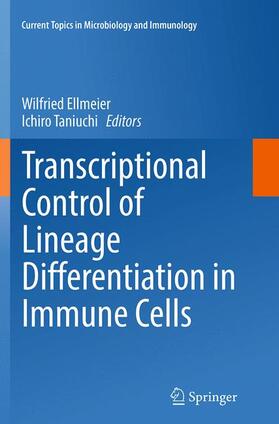 Transcriptional Control of Lineage Differentiation in Immune Cells