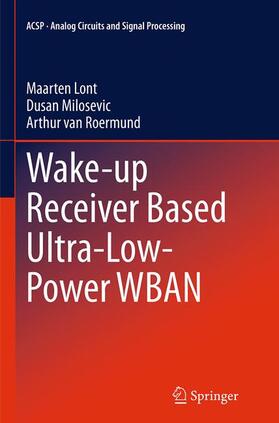 Wake-up Receiver Based Ultra-Low-Power WBAN