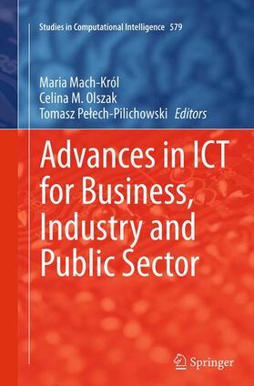 Advances in ICT for Business, Industry and Public Sector