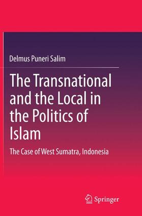 The Transnational and the Local in the Politics of Islam