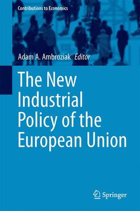 The New Industrial Policy of the European Union