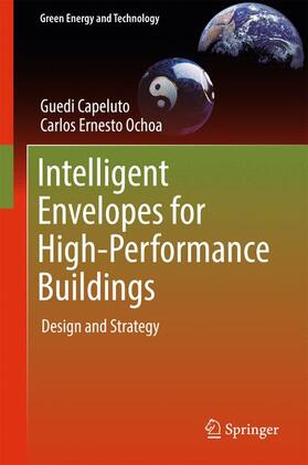 Intelligent Envelopes for High Performance Buildings