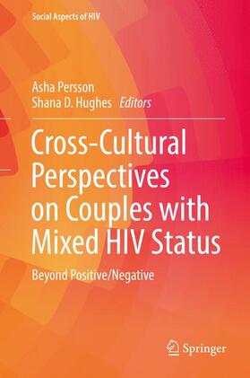 Cross-Cultural Perspectives on Couples with Mixed HIV Status: Beyond Positive/Negative