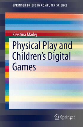 Physical Play and Children's Digital Games