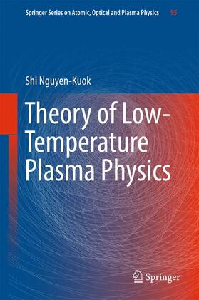 Theory of Low-Temperature Plasma Physics