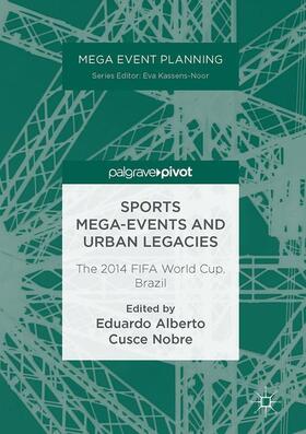 Sports Mega-Events and Urban Legacies