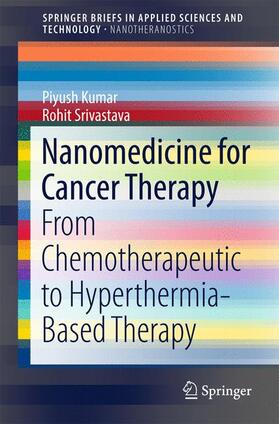 Nanomedicine for Cancer Therapy