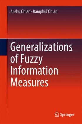 Generalizations of Fuzzy Information Measures