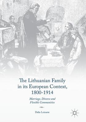 The Lithuanian Family in its European Context, 1800-1914