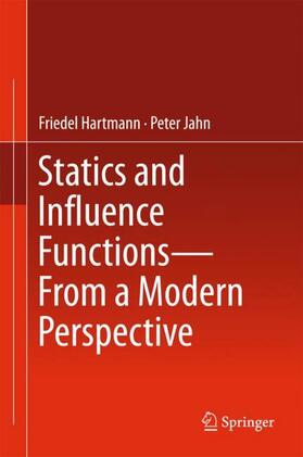 Hartmann, F: Statics and Influence Functions - from a Modern