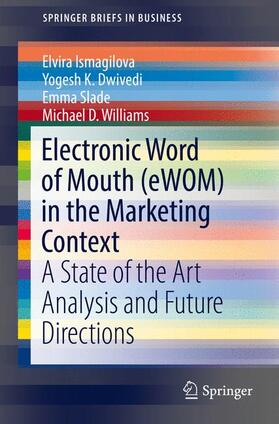 Electronic Word of Mouth (eWOM) in the Marketing Context