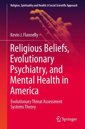 Religious Beliefs, Evolutionary Psychiatry, and Mental Health in America