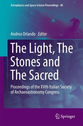 The Light, The Stones and The Sacred