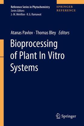 Bioprocessing of Plant In Vitro Systems