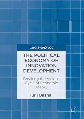 The Political Economy of Innovation Development